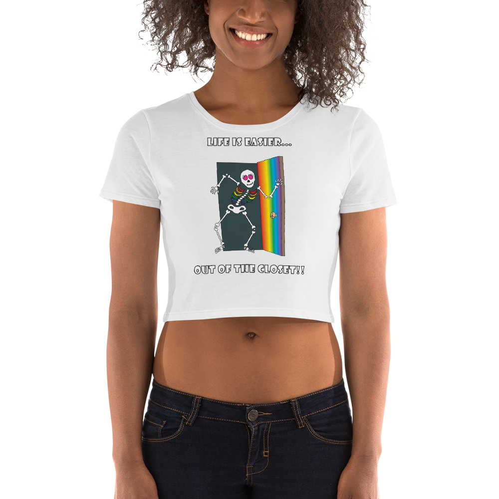 Life Is Easier Out Of The Closet!!  Women’s Crop Tee
