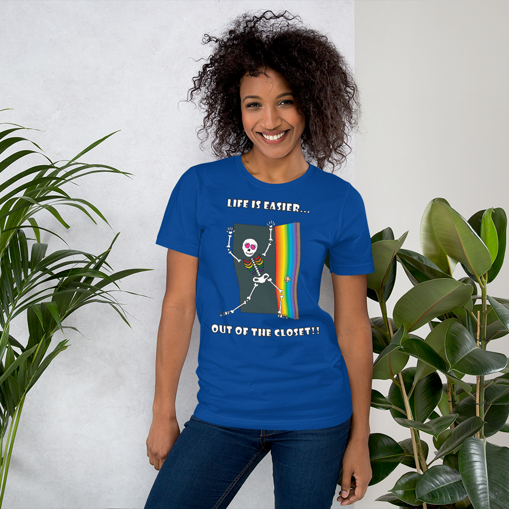 Life Is Easier Out Of The Closet/Heck, Yeah!!  Short-Sleeve Unisex T-Shirt