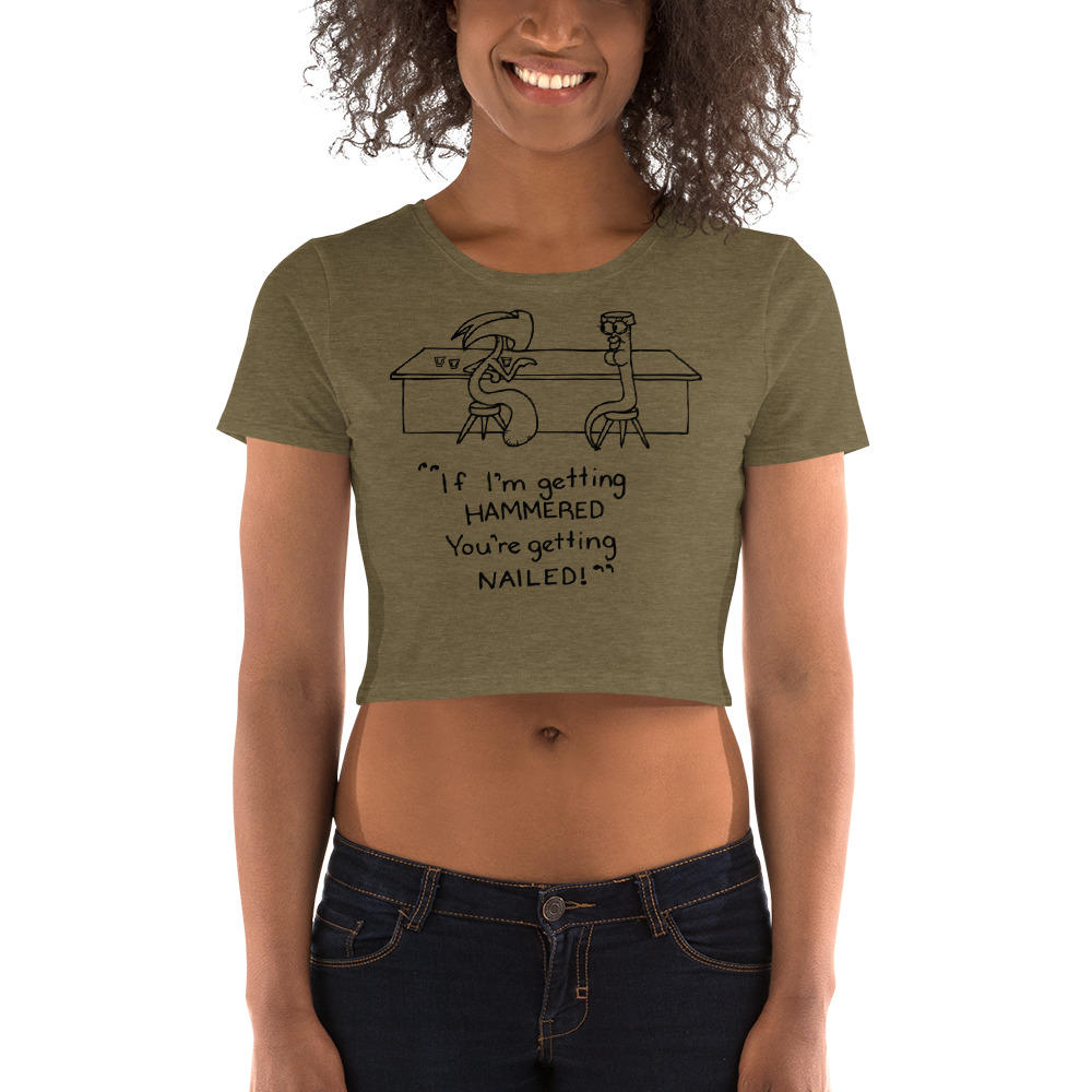 Hammer & Nail Bar-themed Pick-me-up Lighter Colors Women's Crop Tee