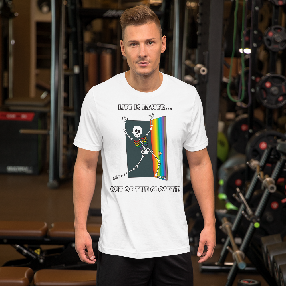 Life Is Easier Out Of The Closet/Heck, Yeah!! Short-Sleeve Unisex T-Shirt