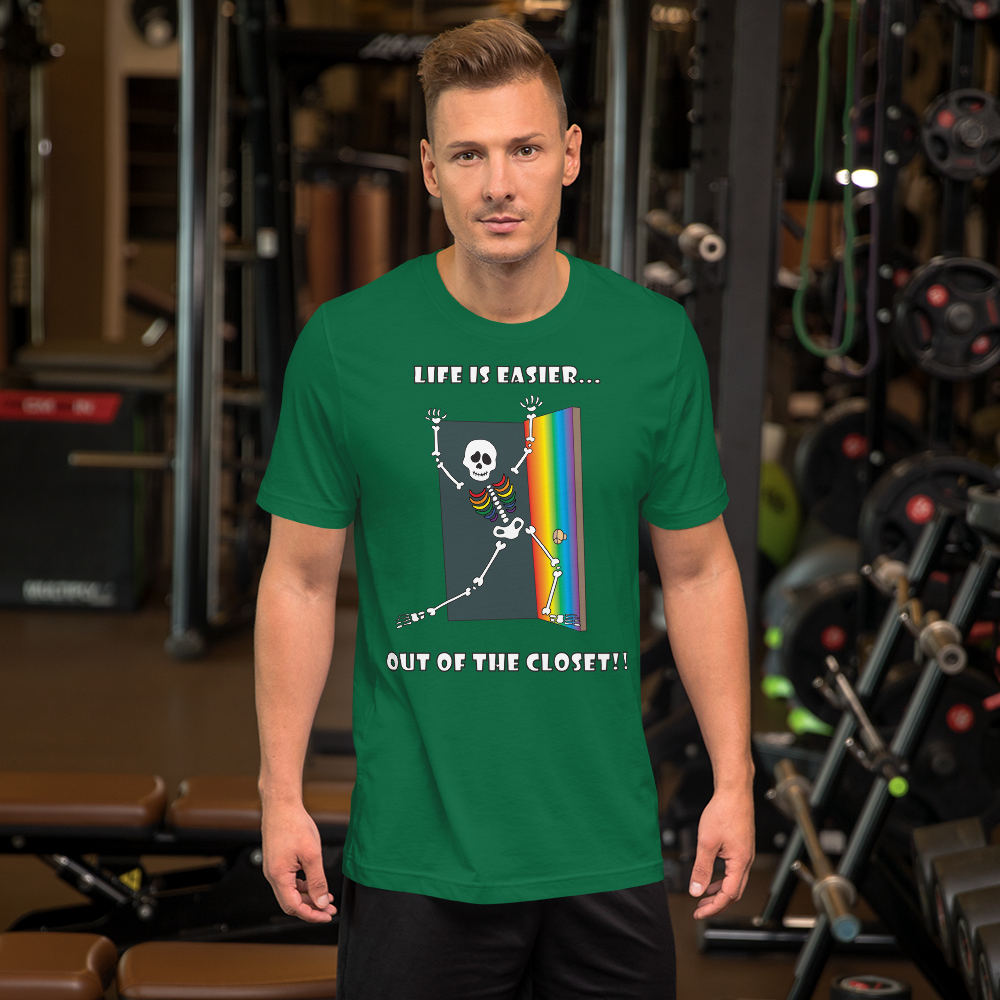 Life Is Easier Out Of The Closet/Heck, Yeah!!  Short-Sleeve Unisex T-Shirt