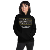The Quarantine Grille Unisex Hoodie