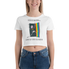 Life Is Easier Out Of The Closet/Heck, Yeah!!  Women’s Crop Tee