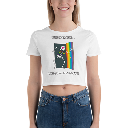 Life Is Easier Out Of The Closet!!  Women’s Crop Tee