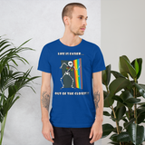 Life Is Easier Out Of The Closet!!  Short-Sleeve Unisex T-Shirt
