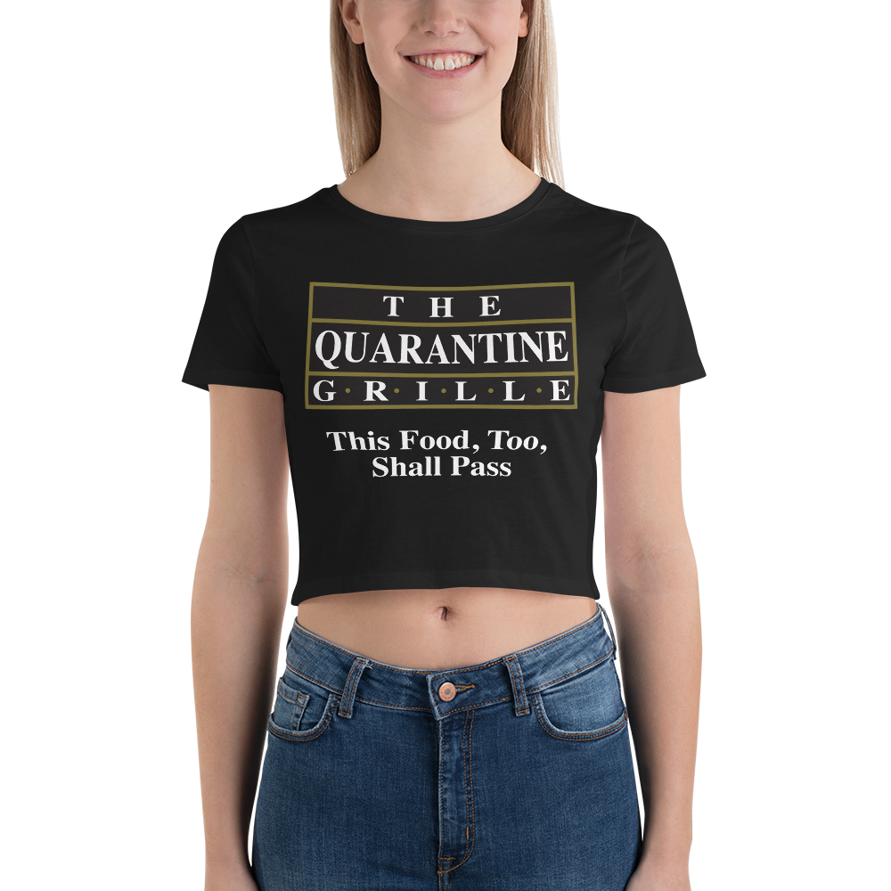 The Quarantine Grille Women’s Crop Tee