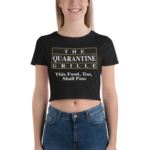 The Quarantine Grille Women’s Crop Tee