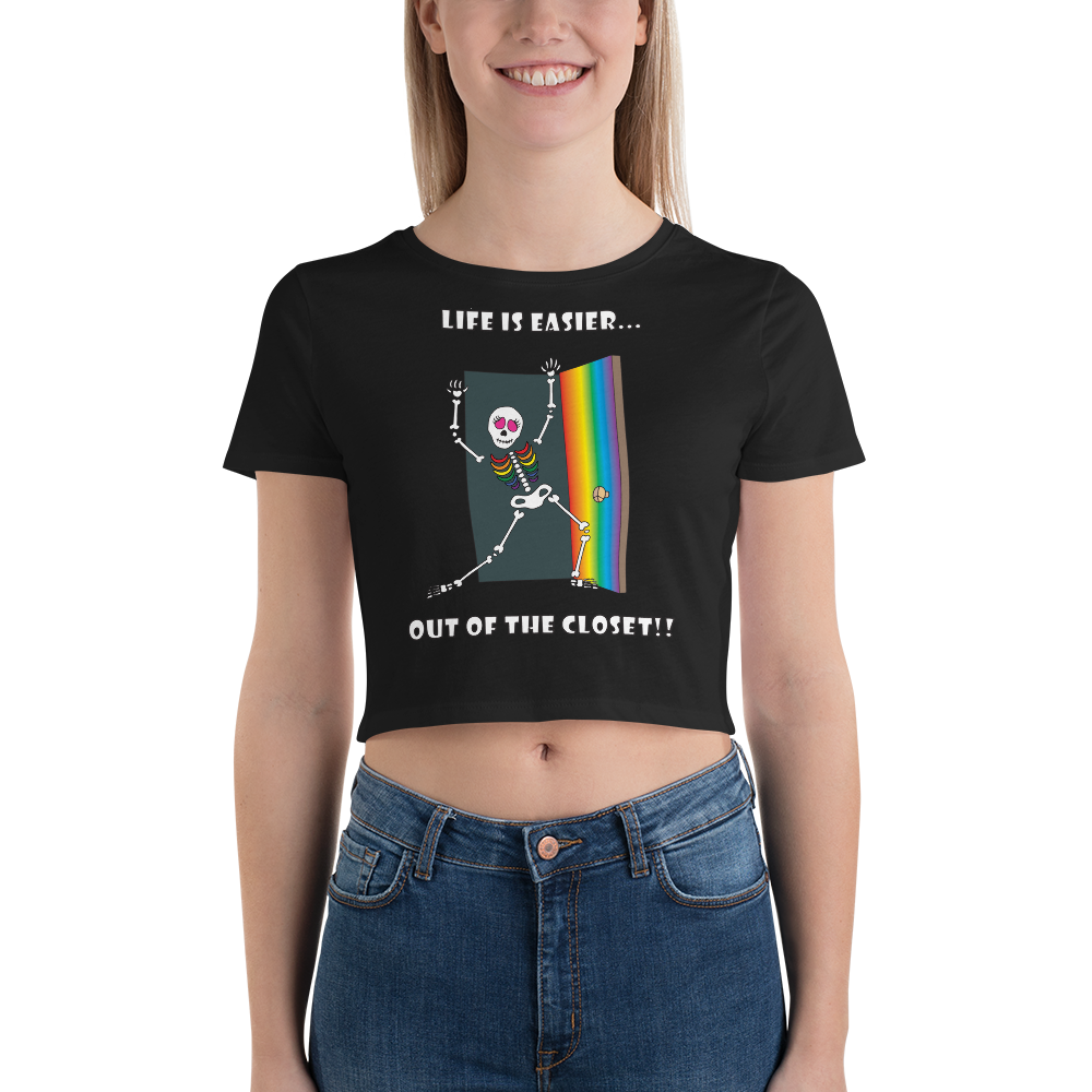 Life Is Easier Out Of The Closet/Heck, Yeah!!  Women’s Crop Tee