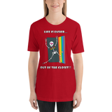 Life Is Easier Out Of The Closet/Heck, Yeah!!  Short-Sleeve Unisex T-Shirt