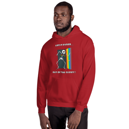 Life Is Easier Out Of The Closet!! Hooded Sweatshirt