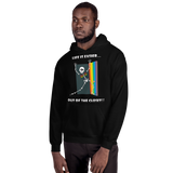 Life Is Easier Out Of The Closet/Heck, Yeah!!  Hooded Sweatshirt